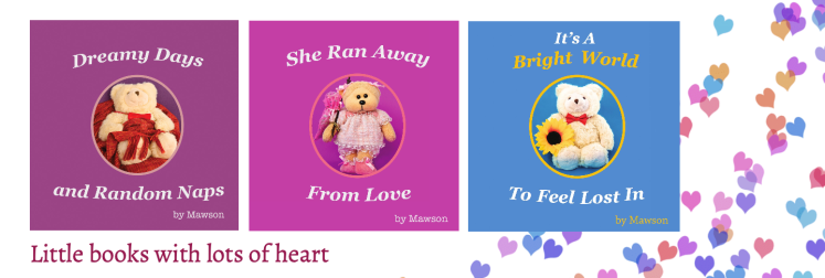Mawson's books are fun for everyone, handsome pictures for the kids, thoughtful ponderss for grownups